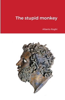 Paperback The stupid monkey Book