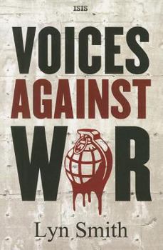 Paperback Voices Against War [Large Print] Book