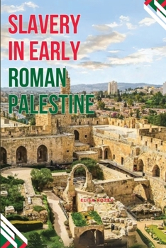 Paperback Enslaved Realities in Ancient Palestine Book
