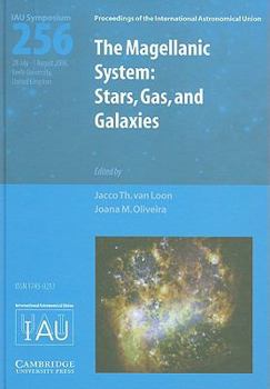 Hardcover The Magellanic System: Stars, Gas, and Galaxies Book