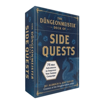 Cards The Düngeonmeister Deck of Side Quests: 75 Mini Adventures to Empower Your Fantasy Campaign (Düngeonmeister Series) Book