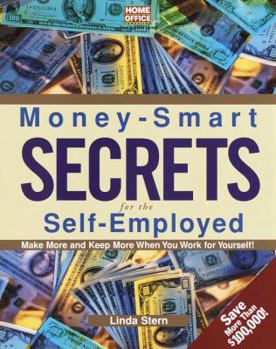 Paperback Money-Smart Secrets for the Self-Employed Book