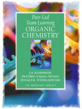Paperback Peer-Led Team Learning: Organic Chemistry Book
