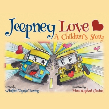 Paperback Jeepney Love: A Children's Story Book