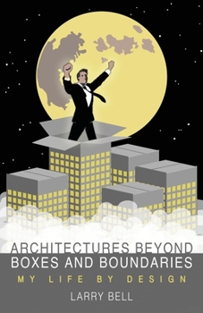 Paperback Architectures Beyond Boxes and Boundaries Book