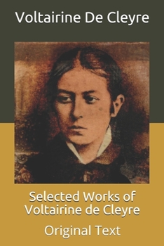 Selected Works of Voltairine de Cleyre: Original Text