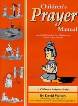 Paperback Childrens Prayer Manual: A Children's Scripture Study Book