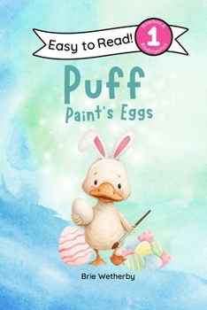 Paperback Puff Paints Eggs: Preschool and Kindergartener Level One Easy Reader Book