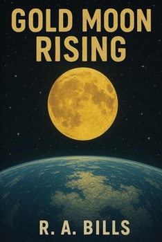 Paperback Gold Moon Rising Book