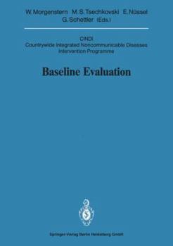 Paperback Baseline Evaluation: Cindi Countrywide Integrated Noncommunicable Diseases Intervention Programme Book