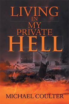 Paperback Living in My Private Hell Book