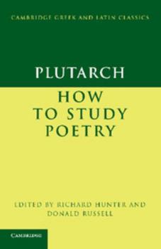 Paperback Plutarch: How to Study Poetry (de Audiendis Poetis) Book