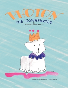 Paperback Photon the Lionhearted Book