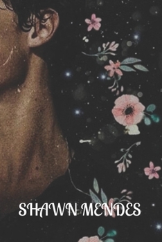 Shawn Mendes Personalised Notebook: Shaun Mendes Themed Notebook/ Journal/ Notepad/ Diary For Teens, Adults and Kids 100 Black Lined Pages 6 x 9 inches