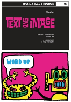 Paperback Basics Illustration 03: Text and Image Book