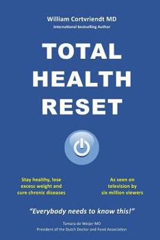 Paperback Total Health Reset: Stay healthy, lose weight and cure chronic diseases Book