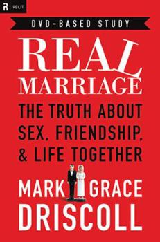 Paperback Real Marriage DVD-Based Study: The Truth about Sex, Friendship, & Life Together [With 11 DVDs and Participant's Guide and Online Church Resources] Book