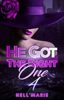 Paperback He Got the Right One 4: The Finale Book