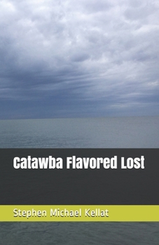 Paperback Catawba Flavored Lost Book
