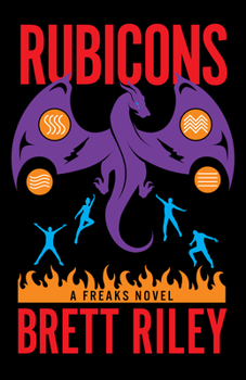 Hardcover Rubicons: A Freaks Novel Book