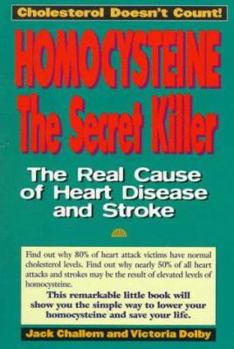 Paperback Homocysteine: The Secret Killer Book