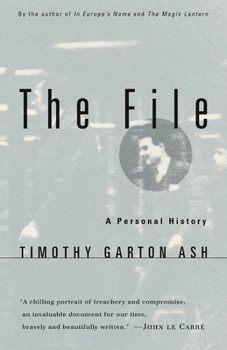 The File: A Personal History