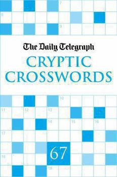 Paperback The Daily Telegraph Cryptic Crossword Book 67 Book