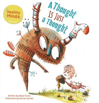 Hardcover A Thought Is Just a Thought Book