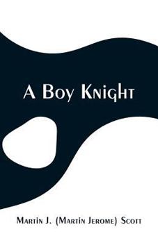 Paperback A Boy Knight Book