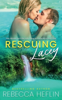 Paperback Rescuing Lacey Book
