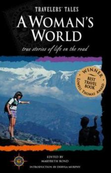 Paperback A Woman's World: True Stories of Life on the Road Book