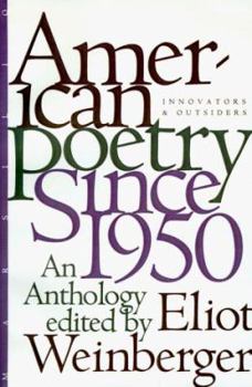Paperback American Poetry Since 1950: Innovators and Outsiders, an Anthology Book