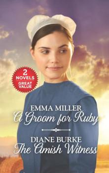 Mass Market Paperback A Groom for Ruby and the Amish Witness: An Anthology Book