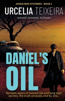 Paperback Daniel's Oil: A twisty Christian mystery novel that will keep you guessing! Book