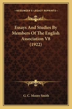 Paperback Essays And Studies By Members Of The English Association V8 (1922) Book