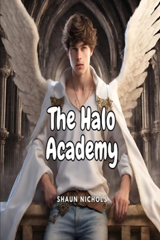 Paperback The Halo Academy Book