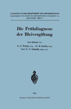 Paperback Die Frühdiagnose Der Bleivergiftung [German] Book