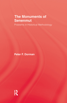 Hardcover The Monuments of Senenmut: Problems in Historical Methodology Book