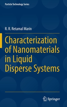 Hardcover Characterization of Nanomaterials in Liquid Disperse Systems Book