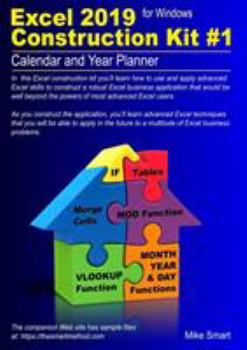 Paperback Excel 2019 Construction Kit #1: Calendar and Year Planner Book