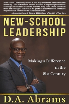 Paperback New-School Leadership: Making a Difference in the 21st Century Book