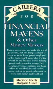 Careers for Financial Mavens & Other Money Movers (Careers for You Series) - Book  of the Careers for You