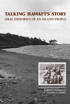 Talking Hawaii's Story: Oral Histories of an Island People (Biography Monograph Series) - Book  of the Biography Monographs