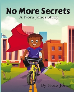 Paperback No More Secrets: "a Nora Jones Story" Book