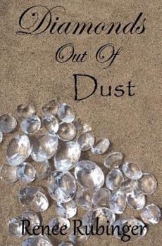 Paperback Diamonds out of Dust: You deserve to shine Book