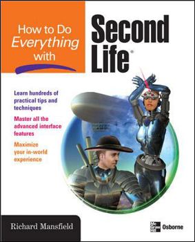 Paperback How to Do Everything with Second Life Book