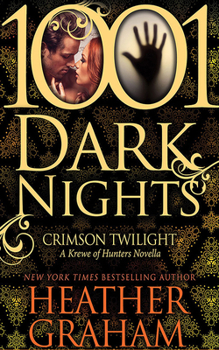 Crimson Twilight - Book #2 of the 1001 Dark Nights