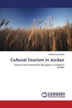 Paperback Cultural Tourism in Jordan Book