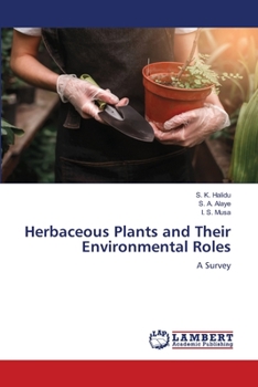 Paperback Herbaceous Plants and Their Environmental Roles Book