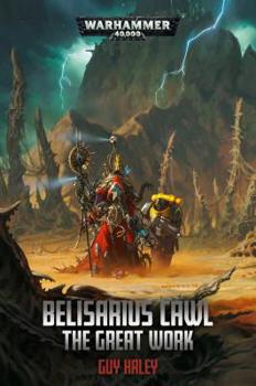 Belisarius Cawl: The Great Work - Book  of the Warhammer 40,000